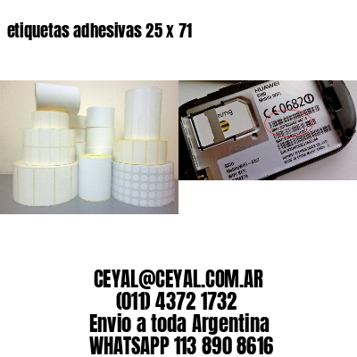 etiquetas adhesivas 25 x 71