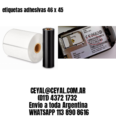 etiquetas adhesivas 46 x 45
