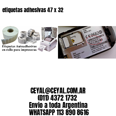 etiquetas adhesivas 47 x 32
