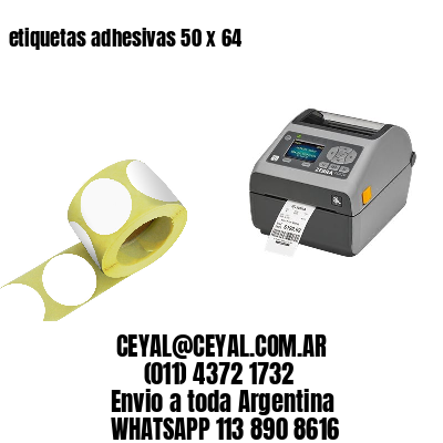 etiquetas adhesivas 50 x 64