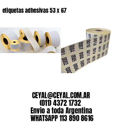 etiquetas adhesivas 53 x 67