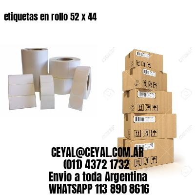 etiquetas en rollo 52 x 44