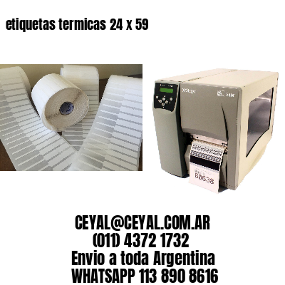 etiquetas termicas 24 x 59
