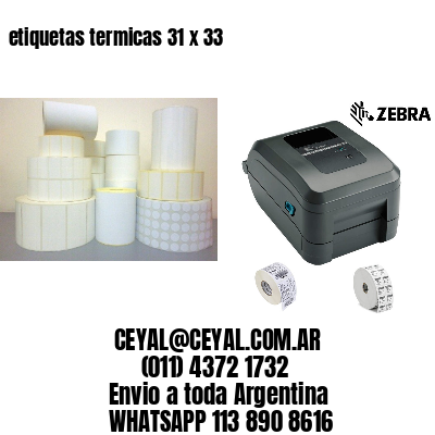 etiquetas termicas 31 x 33