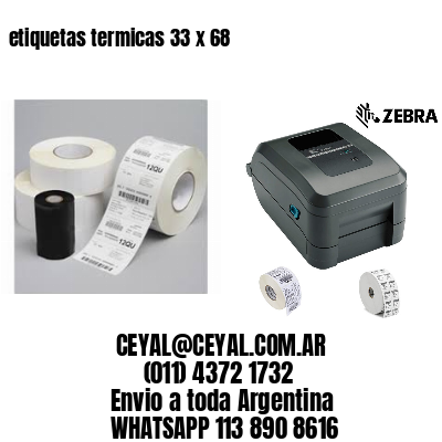 etiquetas termicas 33 x 68