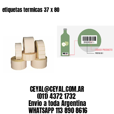 etiquetas termicas 37 x 80