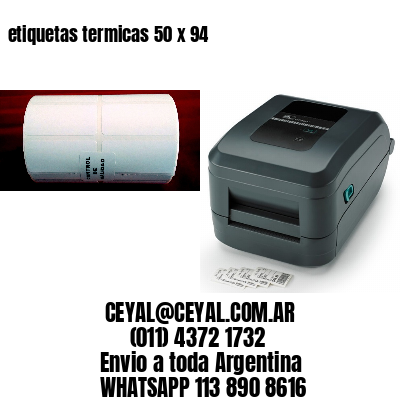 etiquetas termicas 50 x 94