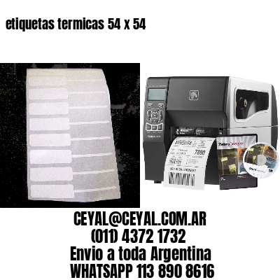 etiquetas termicas 54 x 54