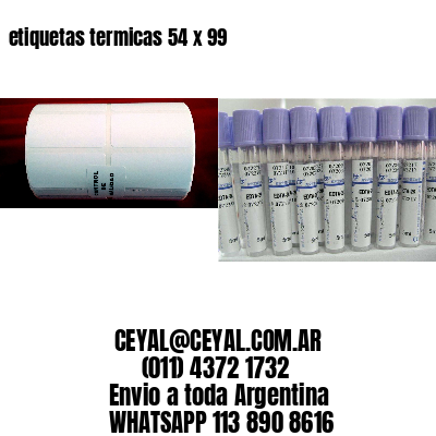 etiquetas termicas 54 x 99