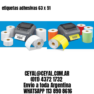 etiquetas adhesivas 63 x 51