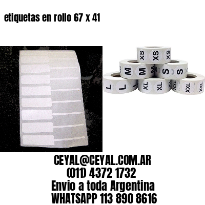 etiquetas en rollo 67 x 41