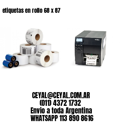 etiquetas en rollo 68 x 87
