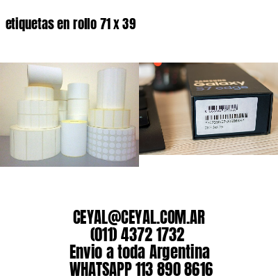 etiquetas en rollo 71 x 39
