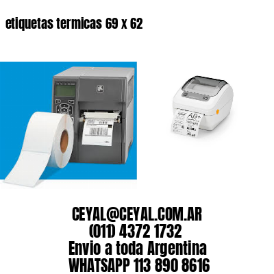 etiquetas termicas 69 x 62