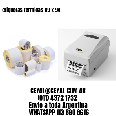 etiquetas termicas 69 x 94