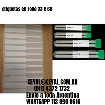 etiquetas en rollo 23 x 60