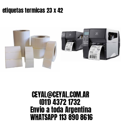 etiquetas termicas 23 x 42