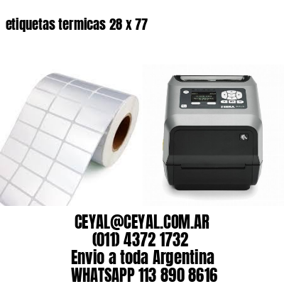 etiquetas termicas 28 x 77