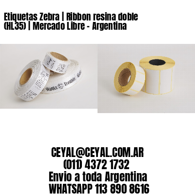 Etiquetas Zebra | Ribbon resina doble (HL35) | Mercado Libre – Argentina