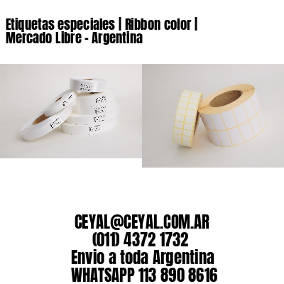 Etiquetas especiales | Ribbon color | Mercado Libre – Argentina