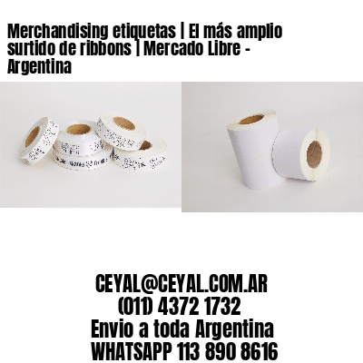Merchandising etiquetas | El más amplio surtido de ribbons | Mercado Libre – Argentina