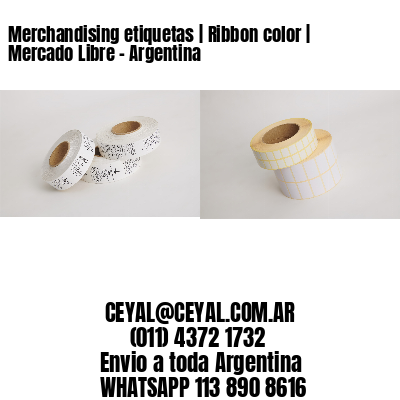 Merchandising etiquetas | Ribbon color | Mercado Libre – Argentina