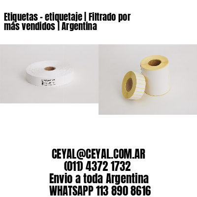 Etiquetas – etiquetaje | Filtrado por más vendidos | Argentina