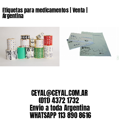 Etiquetas para medicamentos | Venta | Argentina