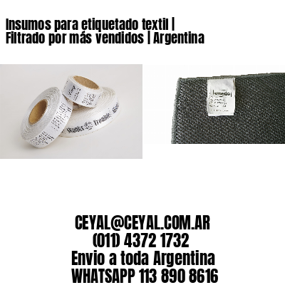 Insumos para etiquetado textil | Filtrado por más vendidos | Argentina