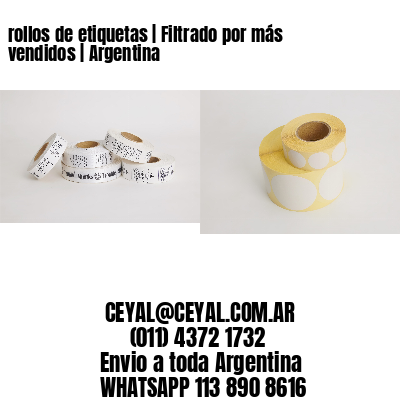 rollos de etiquetas | Filtrado por más vendidos | Argentina