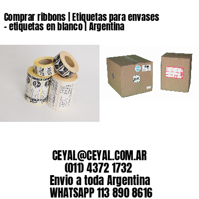 Comprar ribbons | Etiquetas para envases – etiquetas en blanco | Argentina