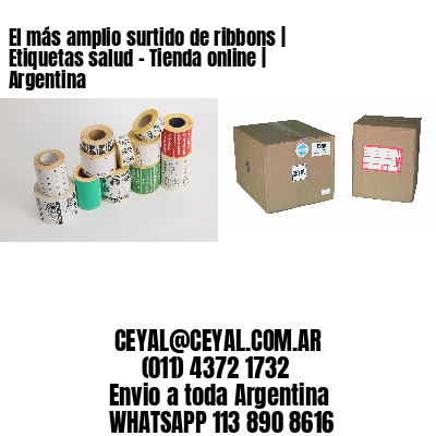 El más amplio surtido de ribbons | Etiquetas salud – Tienda online | Argentina