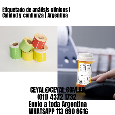 Etiquetado de análisis clínicos | Calidad y confianza | Argentina