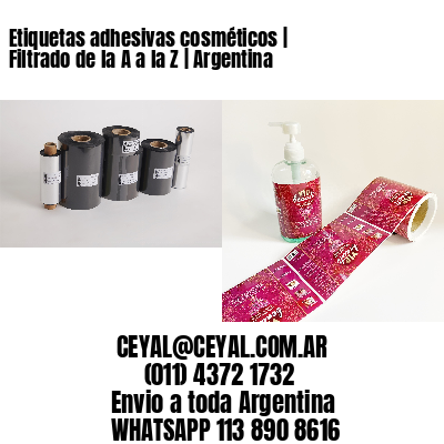 Etiquetas adhesivas cosméticos | Filtrado de la A a la Z | Argentina