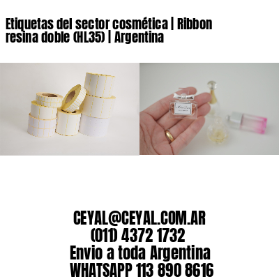 Etiquetas del sector cosmética | Ribbon resina doble (HL35) | Argentina