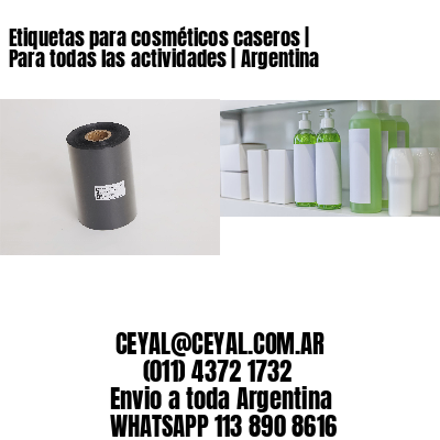 Etiquetas para cosméticos caseros | Para todas las actividades | Argentina