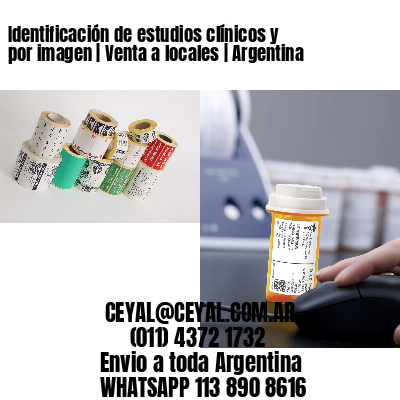 Identificación de estudios clínicos y por imagen | Venta a locales | Argentina