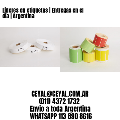 Líderes en etiquetas | Entregas en el día | Argentina