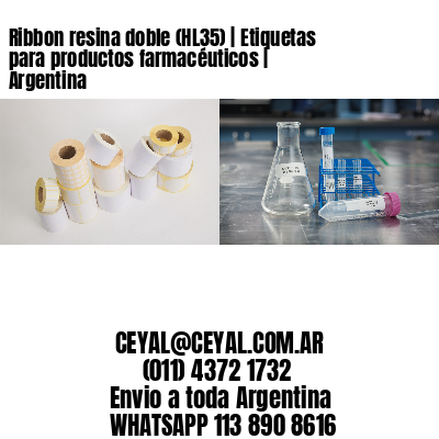 Ribbon resina doble (HL35) | Etiquetas para productos farmacéuticos | Argentina