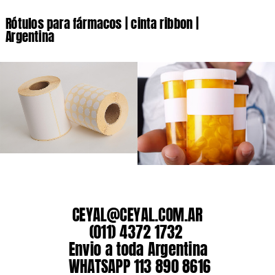 Rótulos para fármacos | cinta ribbon | Argentina