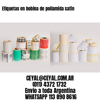 Etiquetas en bobina de poliamida satín