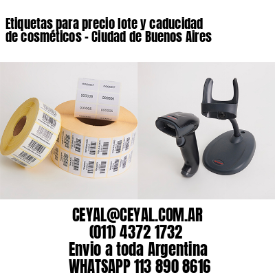 Etiquetas para precio lote y caducidad de cosméticos - Ciudad de Buenos Aires
