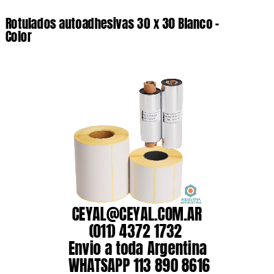 Rotulados autoadhesivas 30 x 30 Blanco – Color