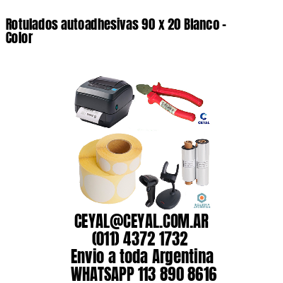 Rotulados autoadhesivas 90 x 20 Blanco – Color