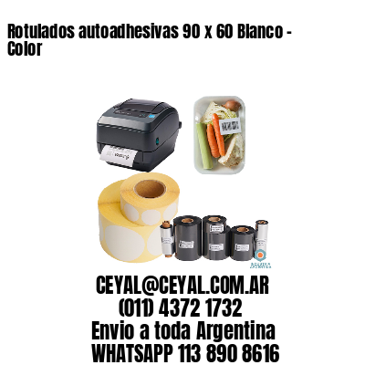 Rotulados autoadhesivas 90 x 60 Blanco – Color