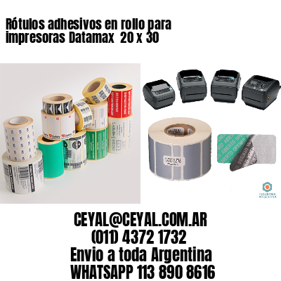 Rótulos adhesivos en rollo para impresoras Datamax  20 x 30
