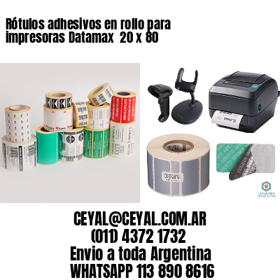 Rótulos adhesivos en rollo para impresoras Datamax  20 x 80
