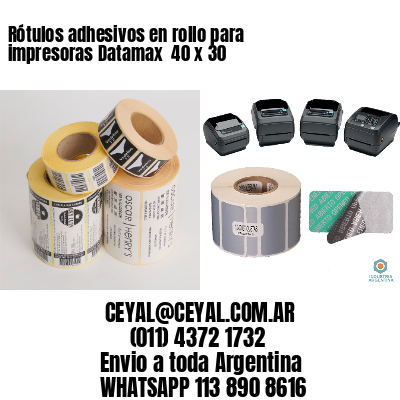 Rótulos adhesivos en rollo para impresoras Datamax  40 x 30
