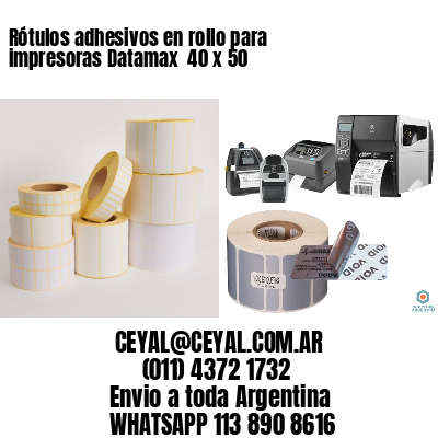 Rótulos adhesivos en rollo para impresoras Datamax  40 x 50