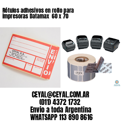 Rótulos adhesivos en rollo para impresoras Datamax  60 x 70
